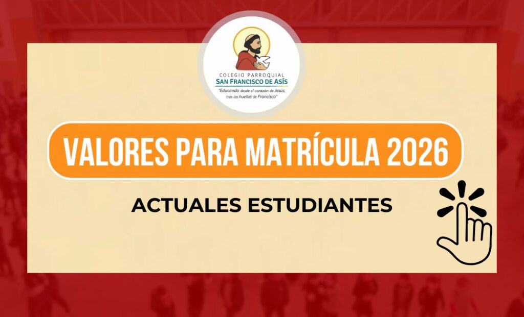 VALORES MATRICULA 2026 – ACTUALES ESTUDIANTES